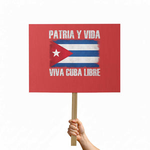 Patria y Vida Cuba Libre Protest Sign Freedom Patriotic Cuban Flag TS11 Horizontal 18" × 24" Red Print Your Wear