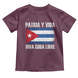 Patria y Vida Cuba Libre Toddler T Shirt Freedom Patriotic Cuban Flag TS11 Maroon Print Your Wear