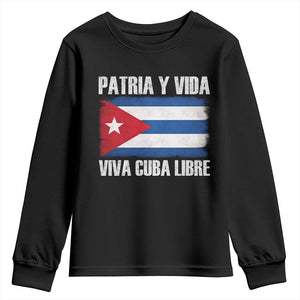 Patria y Vida Cuba Libre Youth Sweatshirt Freedom Patriotic Cuban Flag TS11 Black Print Your Wear