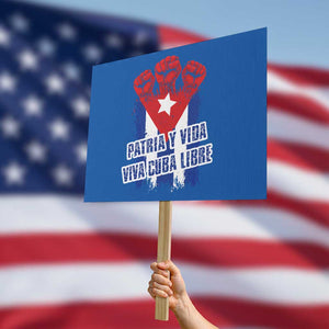 Patria y Vida Cuba Libre Protest Sign Cuba Flag Fist Freedom Movement TS11 Horizontal 18" × 24" Blue Print Your Wear