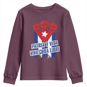 Patria y Vida Cuba Libre Youth Sweatshirt Cuba Flag Fist Freedom Movement TS11 Maroon Print Your Wear