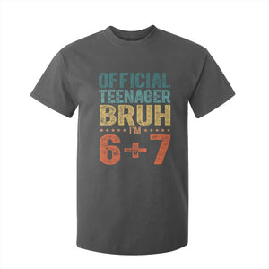 13th Birthday 67 Meme T Shirt For Kid Official Teenager Bruh I Am Six Seven Retro 13 Years Old TS11 Dark Heather Print Your Wear