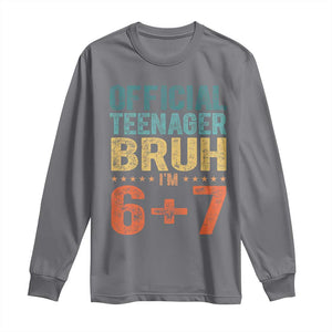 13th Birthday 67 Meme Long Sleeve Shirt Official Teenager Bruh I Am Six Seven Retro 13 Years Old TS11 Charcoal Print Your Wear