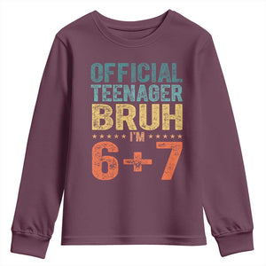 13th Birthday 67 Meme Youth Sweatshirt Official Teenager Bruh I Am Six Seven Retro 13 Years Old TS11 Maroon Print Your Wear