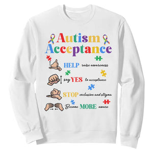 Autism Awareness Acceptance Hand Sign Language SPED Teacher Sweatshirt TS11 White Print Your Wear