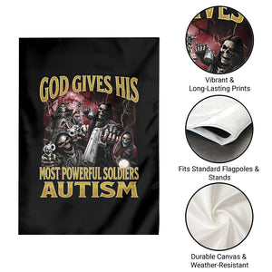 God Gives His Most Powerful Soldiers Autism Garden Flag Funny Hard Skeleton Meme TS11 Print Your Wear