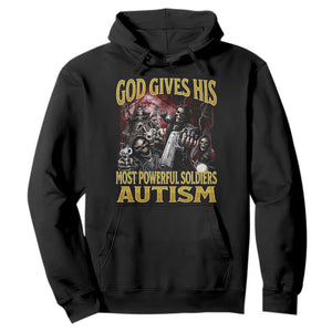 God Gives His Most Powerful Soldiers Autism Hoodie Funny Hard Skeleton Meme TS11 Black Print Your Wear