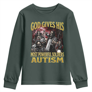 God Gives His Most Powerful Soldiers Autism Youth Sweatshirt Funny Hard Skeleton Meme TS11 Dark Forest Green Print Your Wear