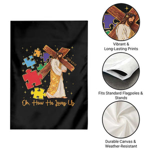 Autism Awareness Jesus Garden Flag Oh How He Loves Us Christian Bible Verse TS11 Print Your Wear