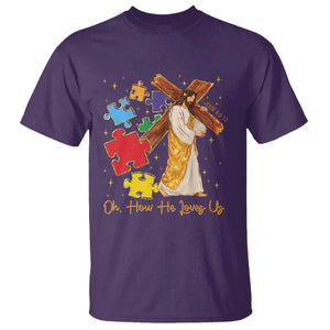 Autism Awareness Jesus T Shirt Oh How He Loves Us Christian Bible Verse TS11 Purple Print Your Wear
