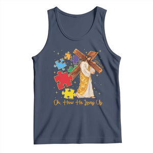 Autism Awareness Jesus Tank Top Oh How He Loves Us Christian Bible Verse TS11 Navy Print Your Wear