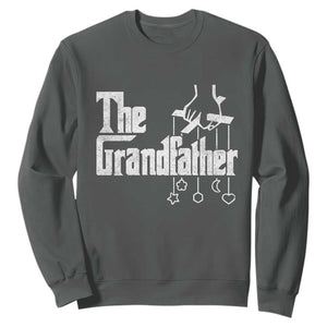 The Grandfather Sweatshirt Funny Grandpa Italian Mafia Style Father's Day