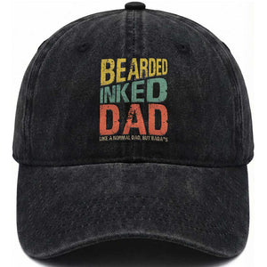 Funny Bearded Inked Dad Like A Normal Dad But Badass Washed Cotton Baseball Cap Father's Day TS11 Print Your Wear