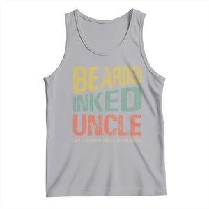 Funny Bearded Inked Uncle Like A Normal Uncle But Badass Tank Top Father's Day TS11 Athletic Heather Print Your Wear