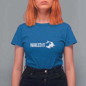 Funny Hammerhead Shark T Shirt For Women Nailed It Shark Lover TS11 Royal Blue Print Your Wear