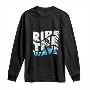 Surfing Long Sleeve Shirt Ride The Wave Surfer Boardsport Wave TS11 Black Print Your Wear