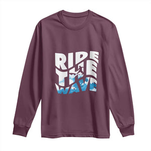 Surfing Long Sleeve Shirt Ride The Wave Surfer Boardsport Wave TS11 Maroon Print Your Wear