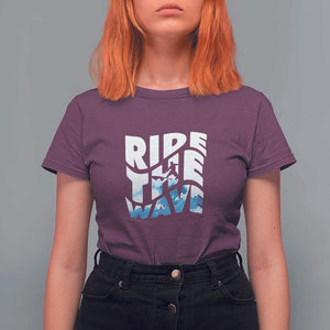 Surfing T Shirt For Women Ride The Wave Surfer Boardsport Wave TS11 Maroon Print Your Wear
