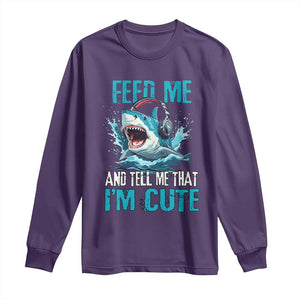 Shark Lover Long Sleeve Shirt Feed Me And Tell Me That I'm Cute Ocean TS11 Purple Print Your Wear