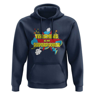 Teachers Hoodie Teaching Is My Super Power Retro Comic TS11 Navy Print Your Wear