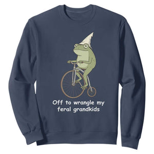 Off To Wrangle My Feral Grandkids Funny Grandparents Frog Sweatshirt
