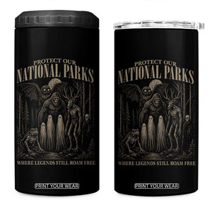 Protect Our National Parks Funny Cryptid Weirdcore 4 in 1 Can Cooler Tumbler Where Legends Still Roam Free Bigfoot Monthman