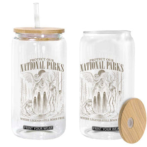 Protect Our National Parks Funny Cryptid Weirdcore Glass Can Where Legends Still Roam Free Bigfoot Monthman