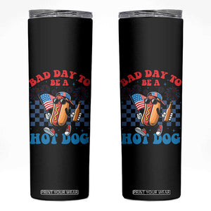 Bad Day To Be A Hot Dog 4th of July Skinny Tumbler Funny BBQ Grilling