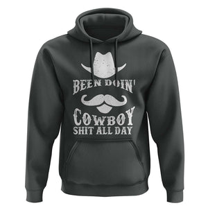 Funny Cowboy Hoodie Been Doin' Cowboy Shit Western Retro Hat TS11 Dark Heather Print Your Wear