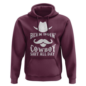 Funny Cowboy Hoodie Been Doin' Cowboy Shit Western Retro Hat TS11 Maroon Print Your Wear