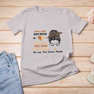 Funny Auntie T Shirt For Women Some Aunts Cuss Too Much TS11 Ice Gray Print Your Wear