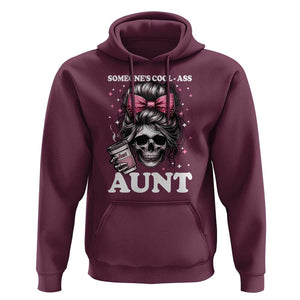 Funny Aunt Hoodie Someone's Cool Ass Auntie Skull Coffee TS11 Maroon Print Your Wear