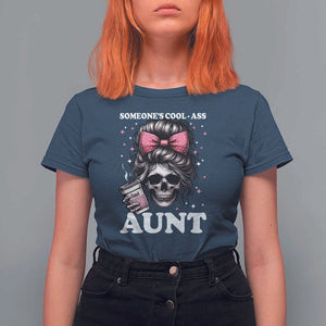 Funny Aunt T Shirt For Women Someone's Cool Ass Auntie Skull Coffee TS11 Navy Print Your Wear