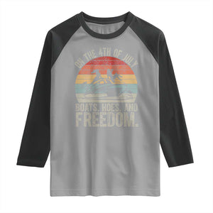 Funny On The 4th Of July Boats Hoes And Freedom Raglan Shirt TS11 Sport Gray Black Print Your Wear
