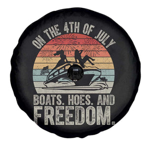 Funny On The 4th Of July Boats Hoes And Freedom Spare Tire Cover TS11 Print Your Wear