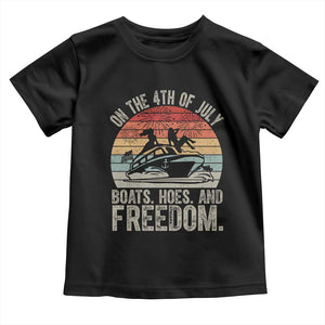 Funny On The 4th Of July Boats Hoes And Freedom Toddler T Shirt TS11 Black Print Your Wear