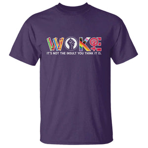 Woke It's Not The Insult You Think It Is T Shirt Feminist Social Justice TS11 Purple Print Your Wear