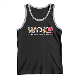 Woke It's Not The Insult You Think It Is Tank Top Feminist Social Justice TS11 Black Athletic Heather Print Your Wear