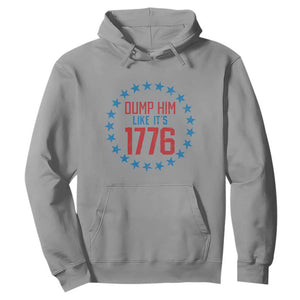 Funny Dump Him Like It's 1776 Hoodie Stars Political Sattire TS11 Sport Gray Print Your Wear