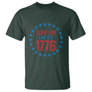 Funny Dump Him Like It's 1776 T Shirt Stars Political Sattire TS11 Dark Forest Green Print Your Wear