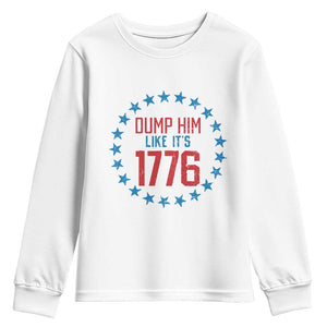 Funny Dump Him Like It's 1776 Youth Sweatshirt Stars Political Sattire TS11 White Print Your Wear