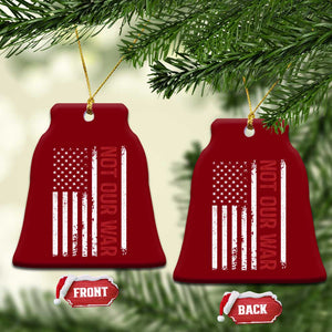 Not Our War Vintage American Flag Ceramic Ornament Pacifists Peace TS11 Print Your Wear