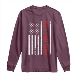 Not Our War Vintage American Flag Long Sleeve Shirt Pacifists Peace TS11 Maroon Print Your Wear