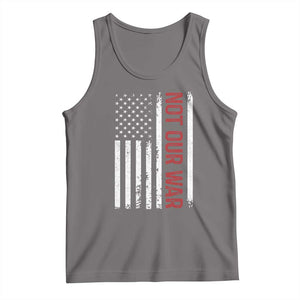 Not Our War Vintage American Flag Tank Top Pacifists Peace TS11 Deep Heather Print Your Wear