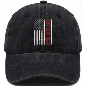 Not Our War Vintage American Flag Washed Cotton Baseball Cap Pacifists Peace TS11 Print Your Wear
