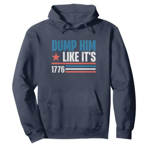 Funny Dump Him Like It's 1776 Hoodie Star And Stripes TS11 Navy Print Your Wear