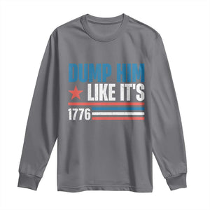 Funny Dump Him Like It's 1776 Long Sleeve Shirt Star And Stripes TS11 Charcoal Print Your Wear