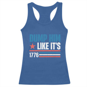 Funny Dump Him Like It's 1776 Racerback Tank Top Star And Stripes TS11 Royal Blue Print Your Wear