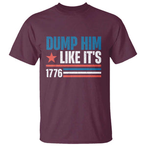 Funny Dump Him Like It's 1776 T Shirt Star And Stripes TS11 Maroon Print Your Wear