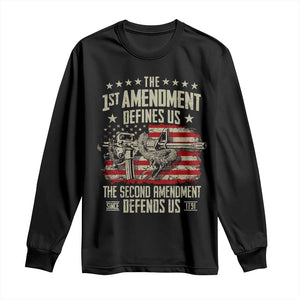 The 1st Amendment Defines Us The Second Defends Us Since 1791 Long Sleeve Shirt Vintage American Flag TS11 Black Print Your Wear